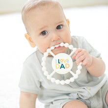 Load image into Gallery viewer, I Love Dad Happy Teether