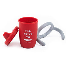 Load image into Gallery viewer, I'll Drink to That Happy Sippy Cup