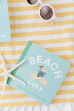 Load image into Gallery viewer, Beach Baby- Board Book