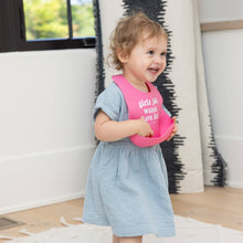 Load image into Gallery viewer, Girls Just Wanna Have Fun Wonder Bib