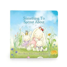 Load image into Gallery viewer, Something To Sprout About Board Book