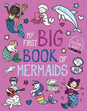 Load image into Gallery viewer, My First Big Book of Mermaids by Little Bee Books