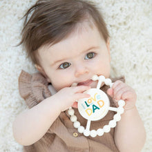Load image into Gallery viewer, I Love Dad Happy Teether