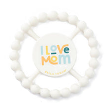 Load image into Gallery viewer, I Love Mom Happy Teether