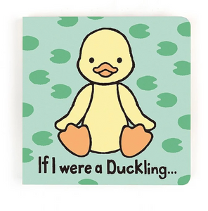 If I Were A Duckling Book Jellycat