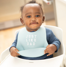 Load image into Gallery viewer, Just like Dad Wonder Bib
