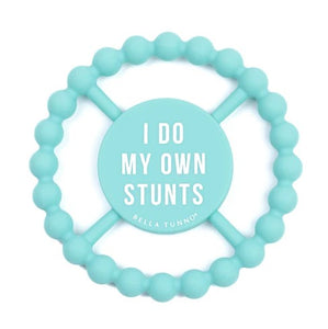 I Do My Own Stunts Teether