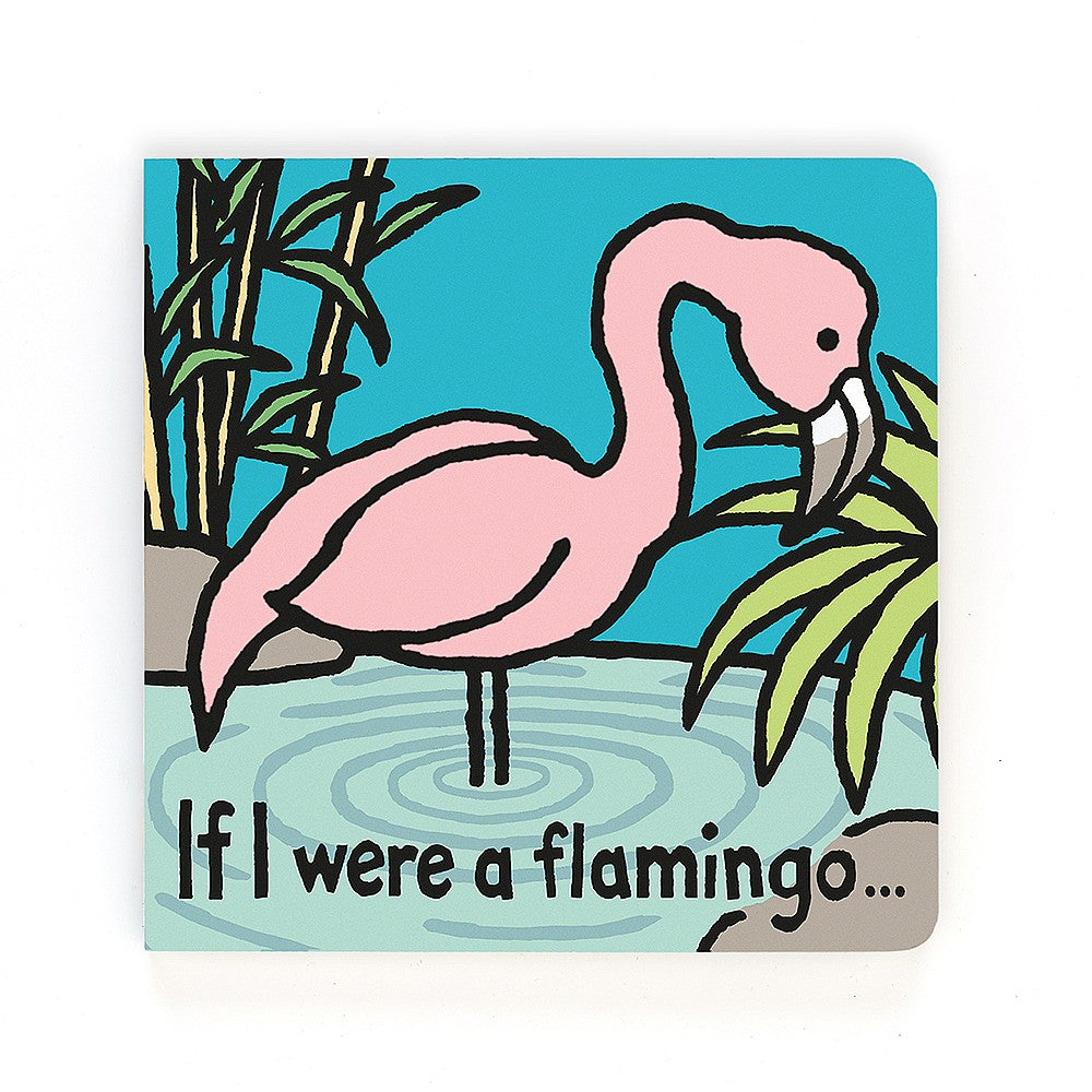 If I Were A Flamingo Book Jellycat