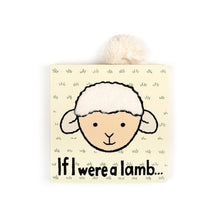 Load image into Gallery viewer, If I Were A Lamb Book Jellycat