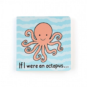 If I Were An Octopus Board Book Jellycat